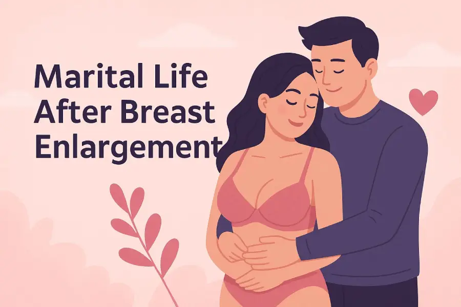 Marital Life After Breast Enlargement