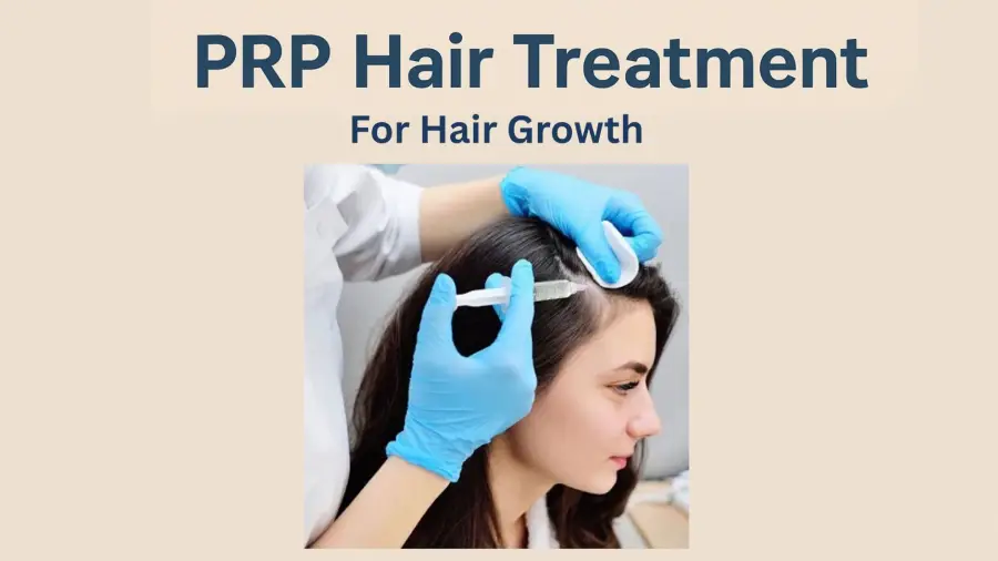 PRP Hair Treatment – How It Helps in Hair Growth